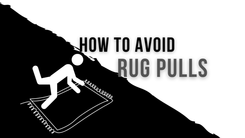 how to avoid rug pulls 1920x1080 1 1024x576 1